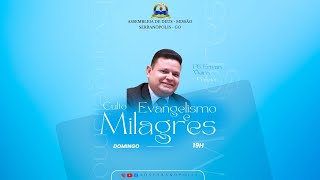 CULTO DE EVANGELISMO E MILAGRES [upl. by Ruby]