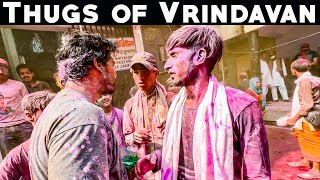 Worst Holi Experience in Vrindavan Saman Chori Kar Liye [upl. by Behre495]