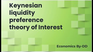 Keynesian liquidity preference theory of Interest  Explained in Hindi [upl. by Anoy]