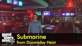 Submarine from Doomsday Heist  GTA V [upl. by Newell31]