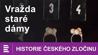 Historie českého zločinu Vražda staré dámy [upl. by Yrak]