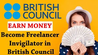 How to Become an Invigilator in British Council as Freelancer  Part Time Jobs 2020 [upl. by Akkim]