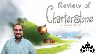 Review of Charterstone [upl. by Champagne]