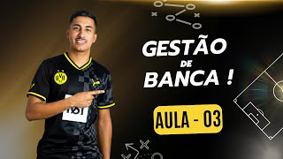 AULA 2  GESTÃO DE BANCA MINI CURSO GRÁTIS DE APOSTAS ESPORTIVAS [upl. by Isla]