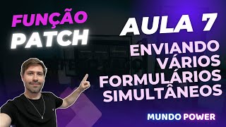 POWER APPS  Função Patch  Aula 7  ENVIANDO VÁRIOS FORMULÁRIOS SIMULTANEAMENTE [upl. by Inobe891]