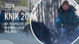 KNIK 200 JOE REDINGTON SR MEMORIAL SLED DOG RACE 2024 [upl. by Orat]