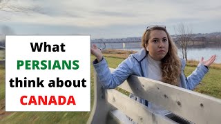 What Iranian people think about Canada You have to watch this [upl. by Eimmac754]