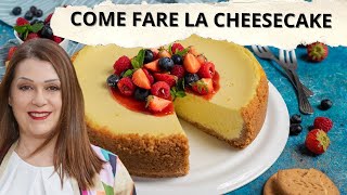 Cheesecake la ricetta originale americana da fare a casa [upl. by Atneuqal]