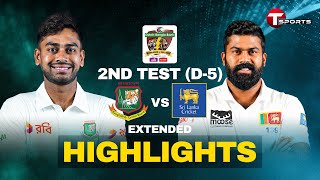 Extended Highlights  Bangladesh vs Sri Lanka  2nd Test  Day 5  T Sports [upl. by Medora]