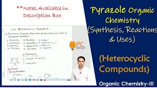 Pyrazole Organic Chemistry Structure Synthesis Chemical Reactions and Medicinal Uses [upl. by Maghutte]