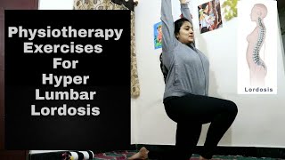 Physiotherapy Treatment for HYPER LUMBAR LORDOSIS  HOW TO CORRECT YOUR POSTURE  LORDOSIS EXERCISES [upl. by Pedaiah]