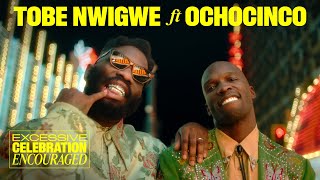 Excessive Celebration Touch Down In Vegas – Tobe Nwigwe Ft Ochocinco [upl. by Nerac453]