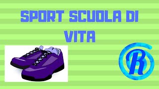 Sport scuola di vita RIflessioni tratte dal programma Tutti in classe di rai radio2 [upl. by Syst]