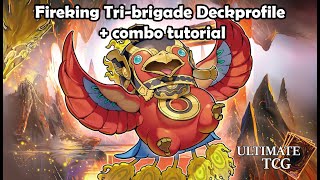 Fireking Tribrigade deckprofile  combo tutorial [upl. by Viglione]