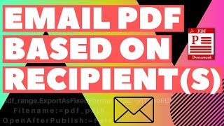 Email PDF Tailored for Specific Recipients Based on Cell Value  Excel VBA Macro [upl. by Ramirolg]