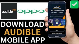 How To Download Audible App On Oppo Phone Step By Step [upl. by Isolt546]