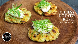 Cheesy Potato Rosti  Potato Rosti Recipe  Potato Rosti with Cheese  Veg Potato Rosti  Jay Patel [upl. by Yoo]