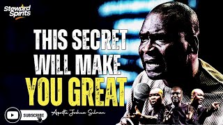 YOU WILL NEVER BE GREAT WITHOUT THIS SECRET  APOSTLE JOSHUA SELMAN [upl. by Budde79]