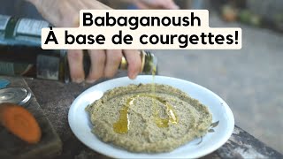 Une trempette style babaganoush à base de courgettes le Zuchiganoush [upl. by Ikkiv]