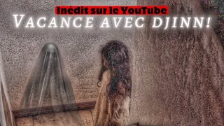 Vacance avec djinns   inédit sur le YouTube France 🇫🇷 [upl. by Yla]