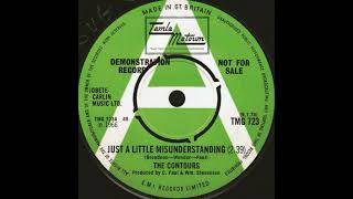 The Contours Just A Little Misunderstanding  UK Tamla Motown Records Demo released 090170 [upl. by Hewett130]