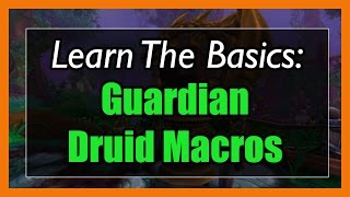 735 Guardian Druid Macros WOW Legion  Focus Mouseover Stopcasting Modifier [upl. by Icul]