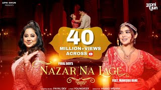 Nazar Na Lage Official Video  Payal Dev ft Manisha Rani  Youngveer  Aditya Dev  Wedding Song [upl. by Bremen]