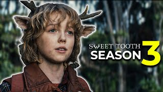 Sweet Tooth Season 3 Release Date amp Everything We Know [upl. by Montford]