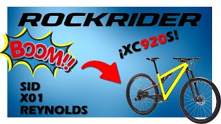 💣NUEVA ROCKRIDER XC920S Y CÓMO CONSEGUIRLA FUERA DEL DECATHLON  Andoni Arriaga [upl. by Mosa168]