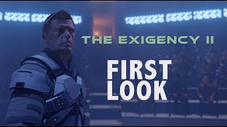 The Exigency 2 Course of Action First Look [upl. by Aram]