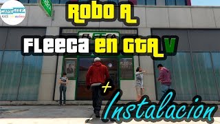 Robar Bancos fleeca  Instalación Corta  GTA V MODS [upl. by Cornish]