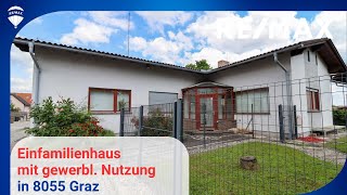 REMAX Nova präsentiert  Gepflegtes Einfamilienhaus mit gewerblicher Nutzung in Seiersberg [upl. by Atsev]