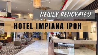 Hotel Impiana Ipoh  Hotel pilihan kami sejak dulu [upl. by Hsemar]