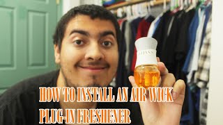 How to Install an Air Wick Plugin Freshener [upl. by Eelrahs]