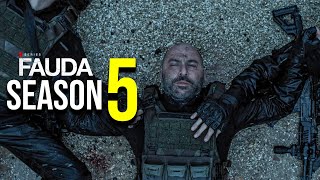 Fauda Season 5 Release Date amp Everything We Know [upl. by Millda]