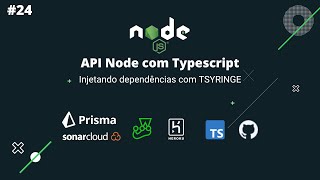 API Node com Typescript 24  Injetando dependências com TSYRINGE [upl. by Prober3]