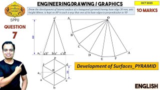 SPPU  Pune University  Oct 2023  Engineering Graphics  PYQ  Q7  Development of Surface PYRAMID [upl. by Vogele592]