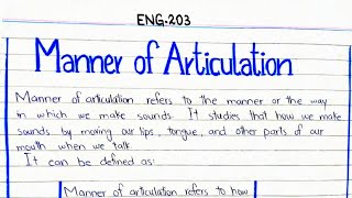 Manner of Articulation ENG203 linguistics 3rdsemester pu bsnotesbank [upl. by Olrak]