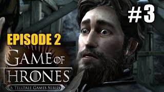 GAME OF THRONES Episode 2 3 A thief once more ★ Telltale pc lets play gameplay walkthrough [upl. by Sitof984]