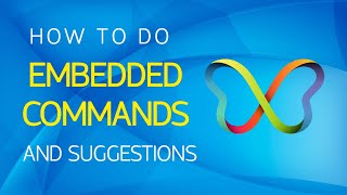 Embedded Commands amp Suggestions How To Do Them [upl. by Adekam]