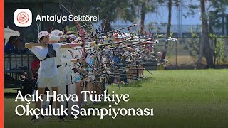 Okçuluk Şampiyonası Antalyada başladı [upl. by Jensen612]