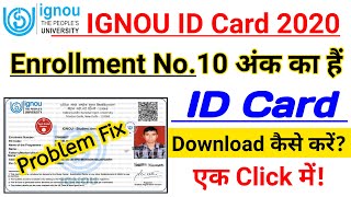 Enrollment No10 अंक का हैं  ignou ka id card online kaise download kare  Identify Card download [upl. by Regine953]