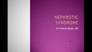 Nephrotic syndrome [upl. by Annoyed889]