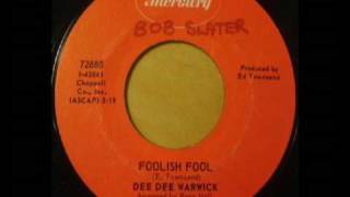 Dee Dee Warwick  Foolish Fool 7quot [upl. by Dnilasor992]