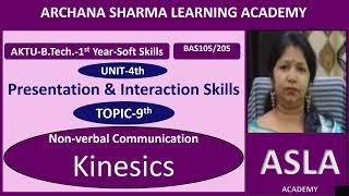 4 9 Nonverbal CommunicationKinesics U4Soft Skills BAS105205 BTech AKTU [upl. by Marlette]