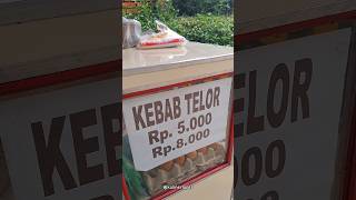 KEBAB TELOR 5 RB shortkuliner streetfood kuliner [upl. by Sadella]