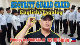 Security Guard Creed Anu ang kahalagahan nito Patuloy ang Paalala ni 59 JO Sinag [upl. by Econah672]