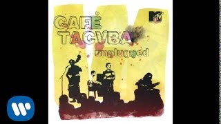 Café Tacuba  “Las Flores” MTV UNPLUGGED Audio Oficial [upl. by Nitsew425]