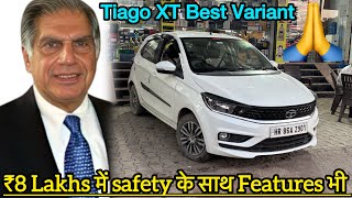 Tata Tiago XT Variant ₹8 Lakhs में High Safest and Features वाली Car [upl. by Aserehc383]