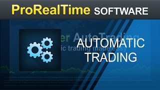 Automatic trading with ProOrder  ProRealTime [upl. by Derwood854]